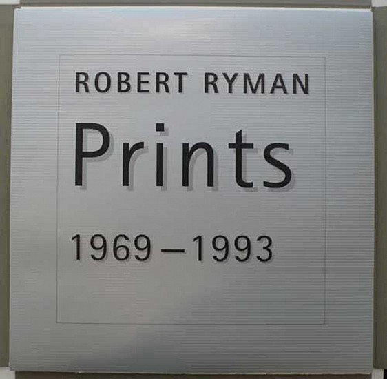 Robert Ryman, Robert Ryman Prints 1969 - 1993
1993