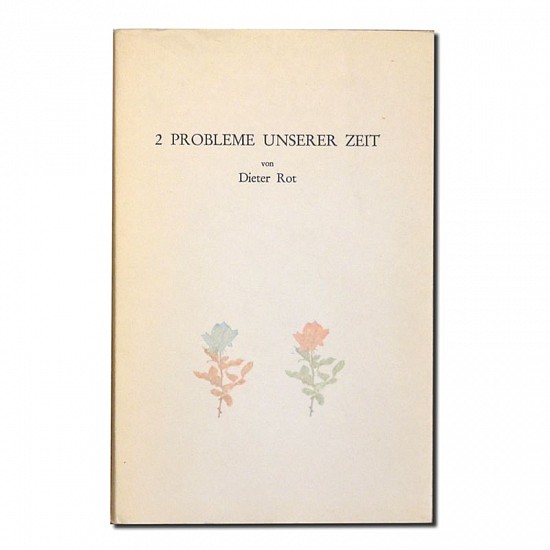 Dieter Roth Essays, 2 probleme unserer zeit vin Dieter Rot
1971